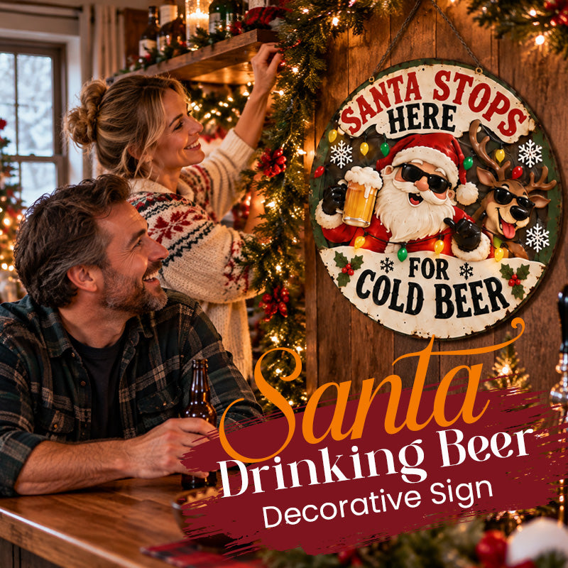 🎅Santa Stops Here for Cold Beer